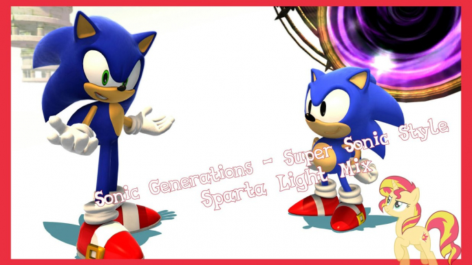 [Sparta Light Mix] Sonic Generations - Super Sonic Style