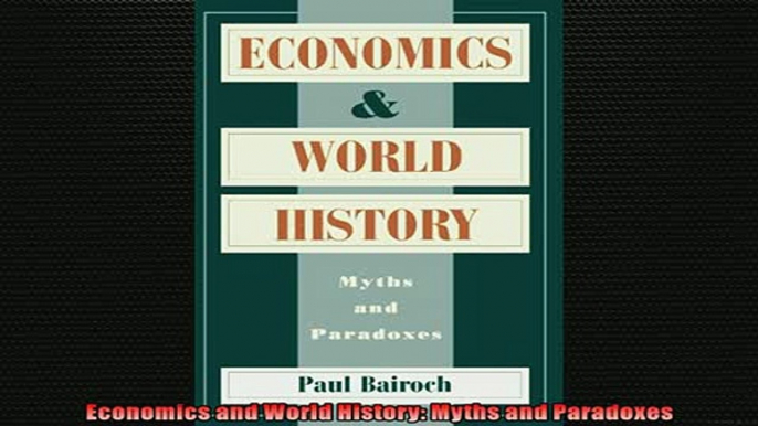 FAVORIT BOOK   Economics and World History Myths and Paradoxes  FREE BOOOK ONLINE