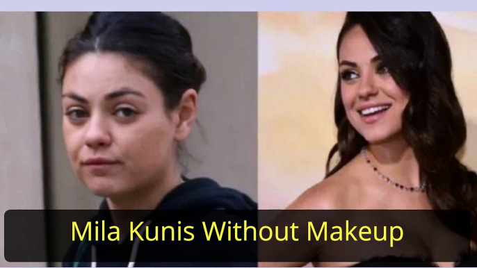 Mila Kunis Without Makeup - Celebrity Without Makeup