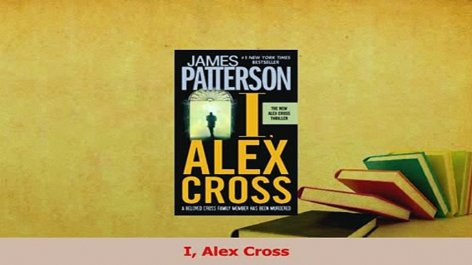 Read  I Alex Cross Ebook Online