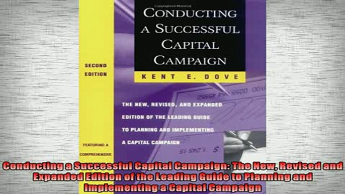 READ book  Conducting a Successful Capital Campaign The New Revised and Expanded Edition of the  DOWNLOAD ONLINE