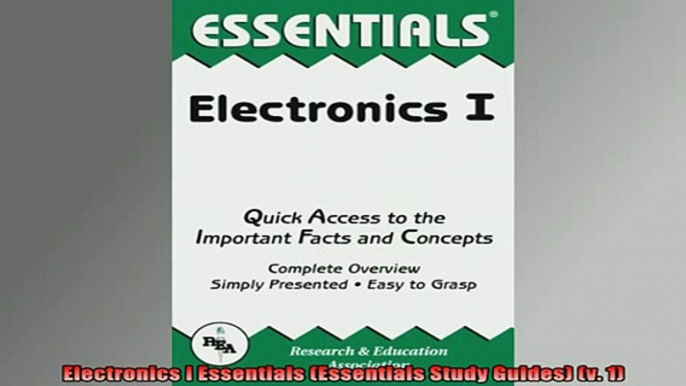 READ FREE Ebooks  Electronics I Essentials Essentials Study Guides v 1 Online Free