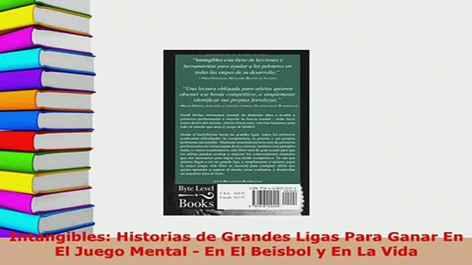 Download  Intangibles Historias de Grandes Ligas Para Ganar En El Juego Mental  En El Beisbol y En  Read Online