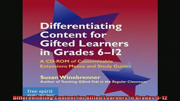 READ book  Differentiating Content for Gifted Learners in Grades 612 Full Free