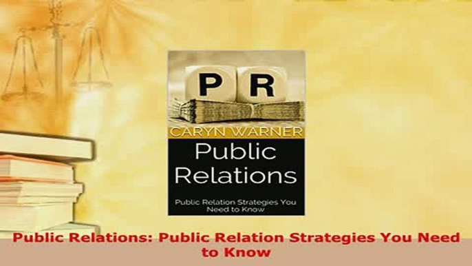 PDF  Public Relations Public Relation Strategies You Need to Know Free Books