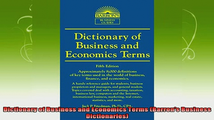 best book  Dictionary of Business and Economics Terms Barrons Business Dictionaries