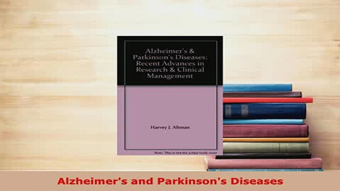 PDF  Alzheimers and Parkinsons Diseases Ebook