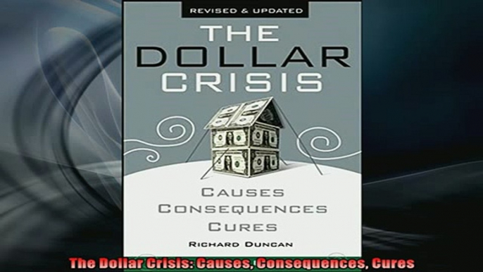 FAVORIT BOOK   The Dollar Crisis Causes Consequences Cures  FREE BOOOK ONLINE