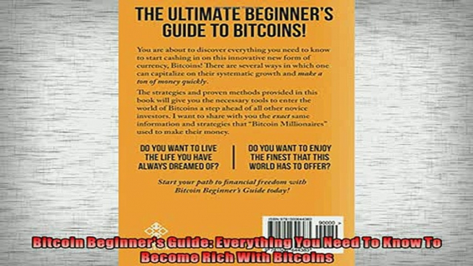 FAVORIT BOOK   Bitcoin Beginners Guide Everything You Need To Know To Become Rich With Bitcoins  BOOK ONLINE