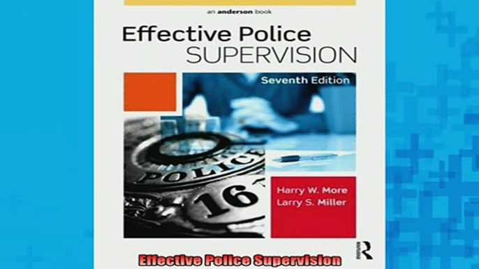 READ book  Effective Police Supervision Online Free