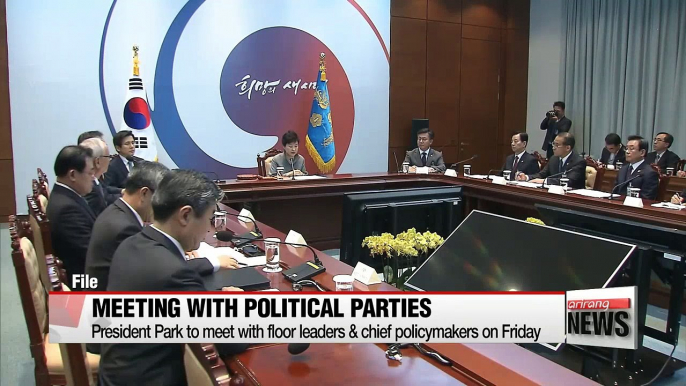 President Park to meet with floor leaders of three main parties on Friday