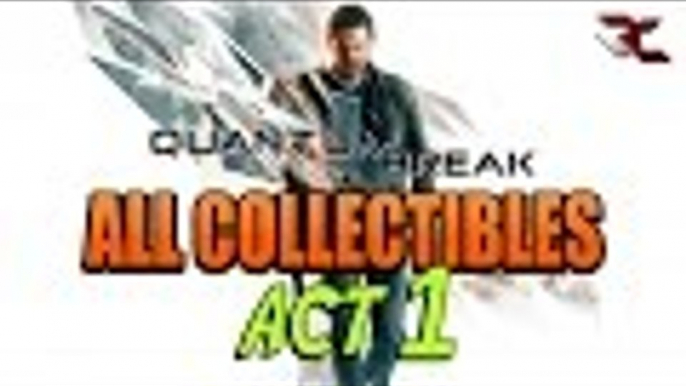 Quantum Break | All Collectible Location (Act 1) - Collectible Guide for Act 1