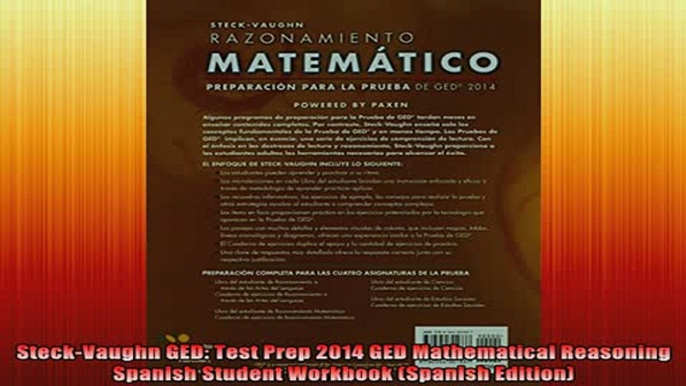 READ book  SteckVaughn GED Test Prep 2014 GED Mathematical Reasoning Spanish Student Workbook Full Free