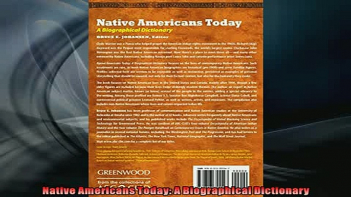 Enjoyed read  Native Americans Today A Biographical Dictionary