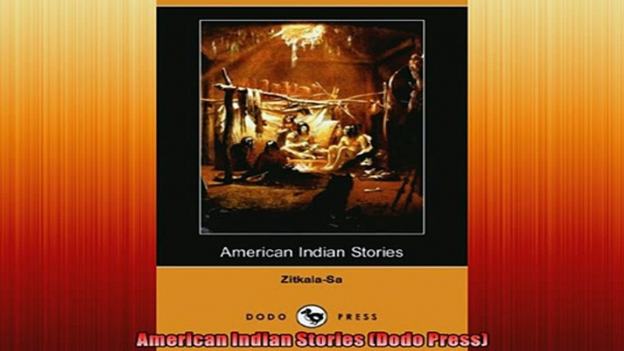 For you  American Indian Stories Dodo Press