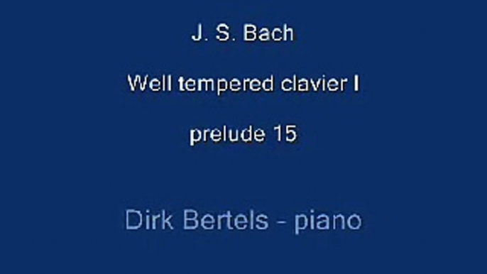 Bach: Well-Tempered Clavier I - Prelude 15