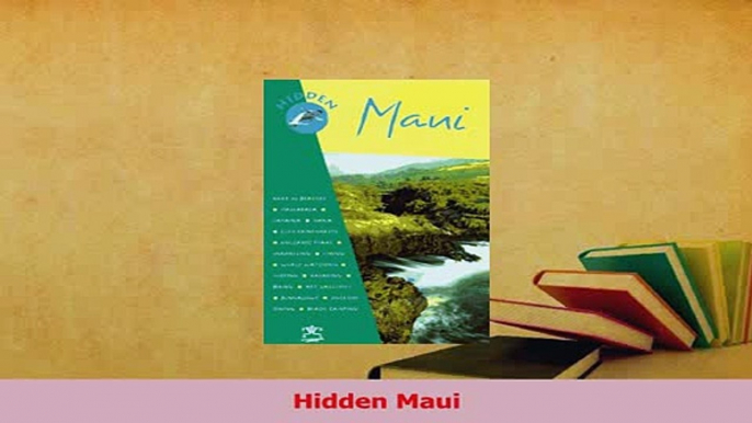 Read  Hidden Maui Ebook Free