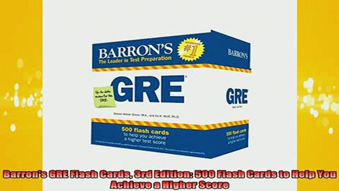 READ book  Barrons GRE Flash Cards 3rd Edition 500 Flash Cards to Help You Achieve a Higher Score Full Free