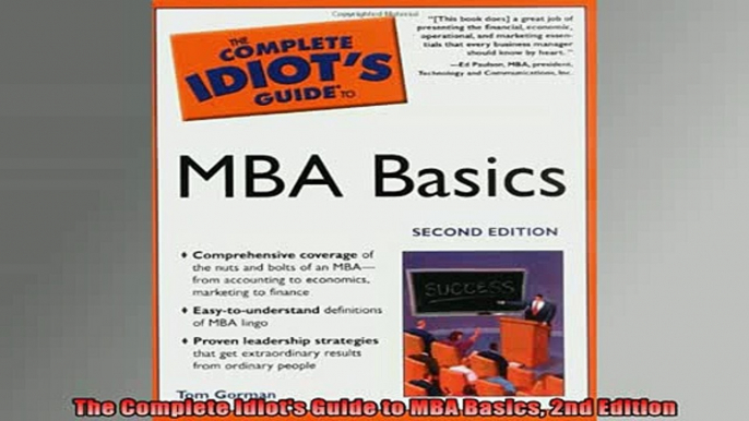 READ book  The Complete Idiots Guide to MBA Basics 2nd Edition Online Free