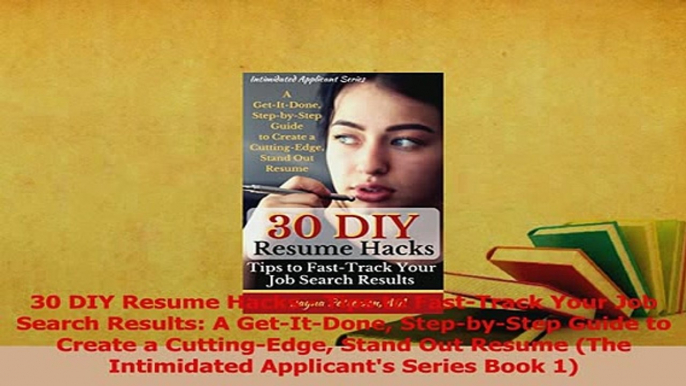 Download  30 DIY Resume Hacks  Tips to FastTrack Your Job Search Results A GetItDone PDF Free