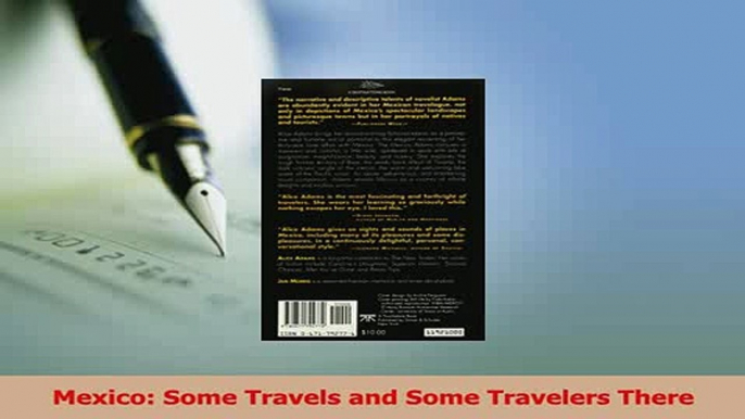 Read  Mexico Some Travels and Some Travelers There Ebook Free