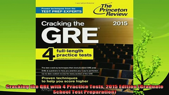 read here  Cracking the GRE with 4 Practice Tests 2015 Edition Graduate School Test Preparation