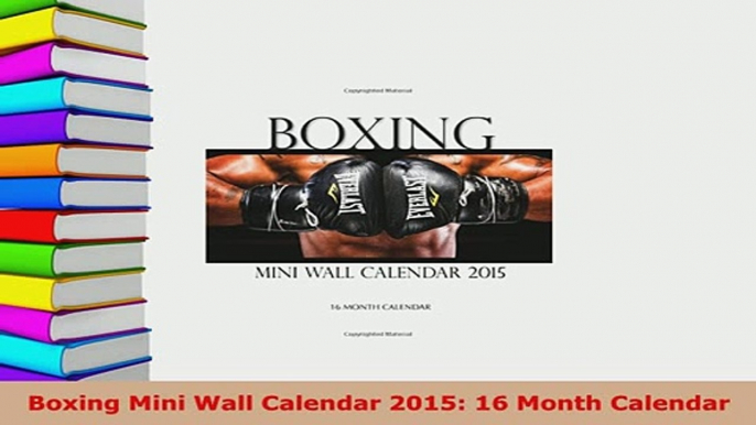 PDF  Boxing Mini Wall Calendar 2015 16 Month Calendar  EBook