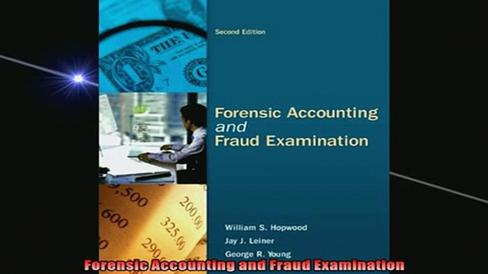 One of the best  Forensic Accounting and Fraud Examination