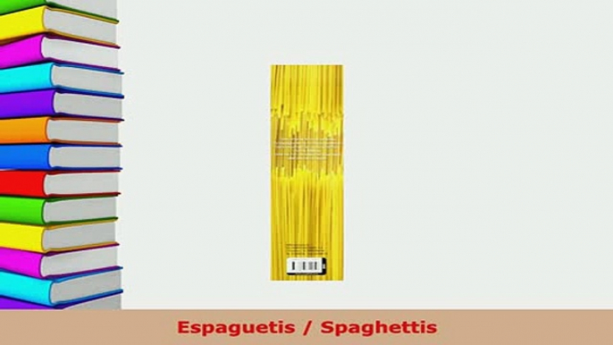 Download  Espaguetis  Spaghettis Download Full Ebook