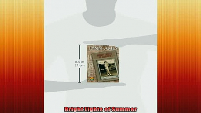 READ book  Bright Lights of Summer  FREE BOOOK ONLINE