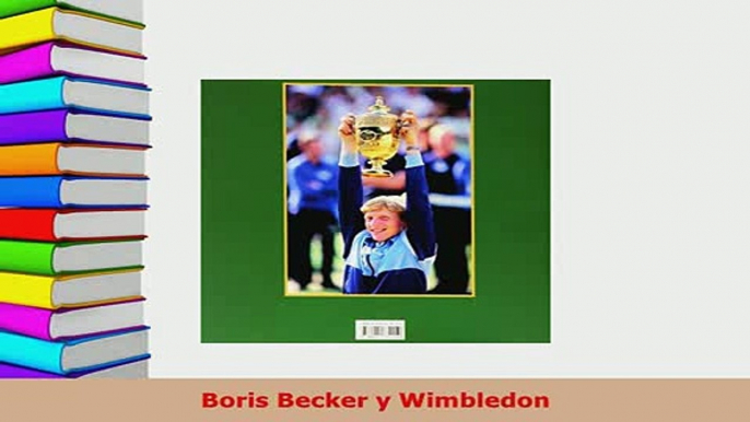 PDF  Boris Becker y Wimbledon  EBook