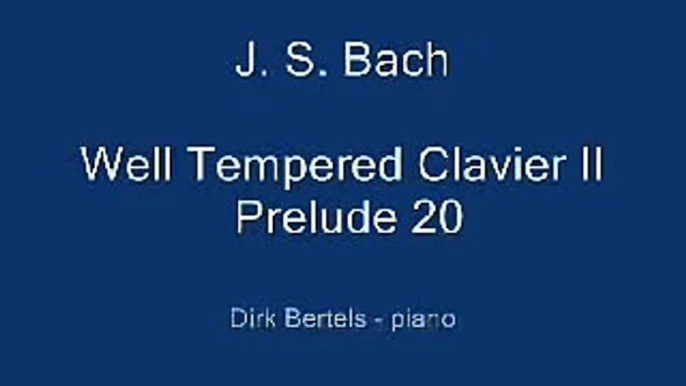 Bach: Well-Tempered Clavier II - Prelude 20