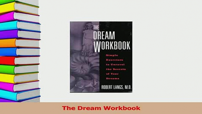 Download  The Dream Workbook PDF Online