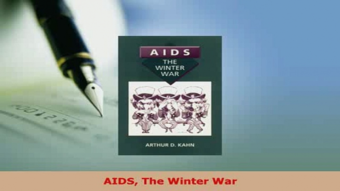 PDF  AIDS The Winter War Read Online