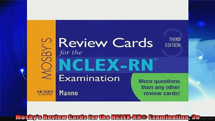 read here  Mosbys Review Cards for the NCLEXRN Examination 3e