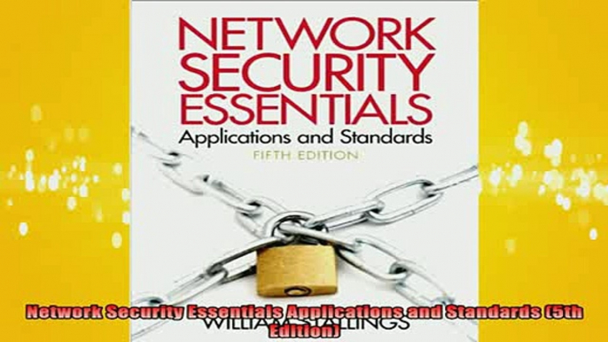 Free Full PDF Downlaod  Network Security Essentials Applications and Standards 5th Edition Full Ebook Online Free