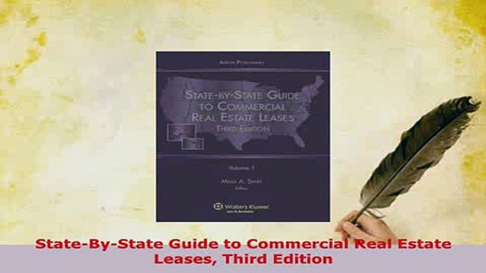 Download  StateByState Guide to Commercial Real Estate Leases Third Edition  EBook