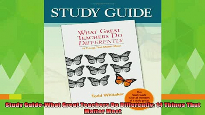 best book  Study GuideWhat Great Teachers Do Differently 14 Things That Matter Most