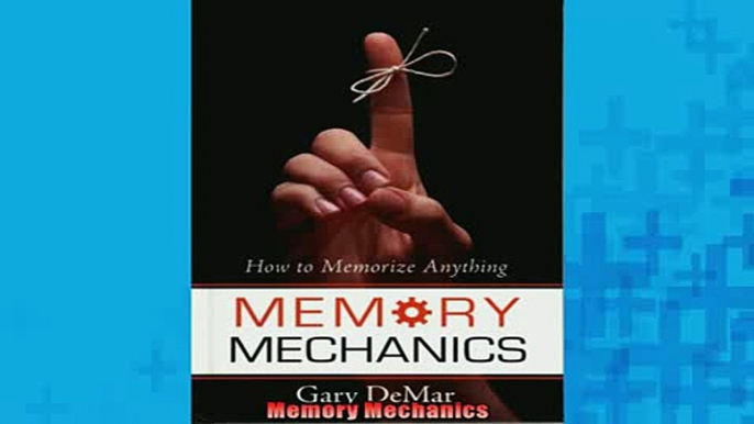 READ book  Memory Mechanics  FREE BOOOK ONLINE