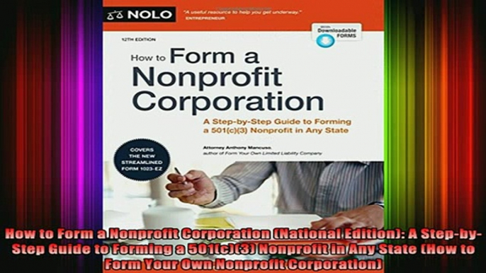 READ book  How to Form a Nonprofit Corporation National Edition A StepbyStep Guide to Forming a Full EBook