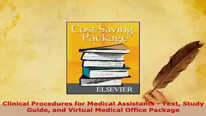 Read  Clinical Procedures for Medical Assistants  Text Study Guide and Virtual Medical Office Ebook Free