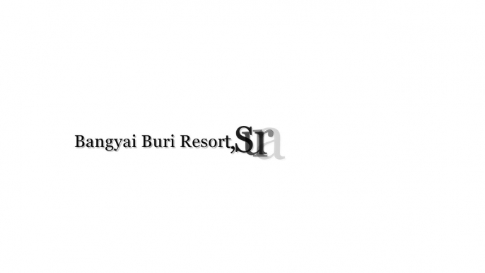 Bangyai Buri Resort, Surat Thani, Thailand