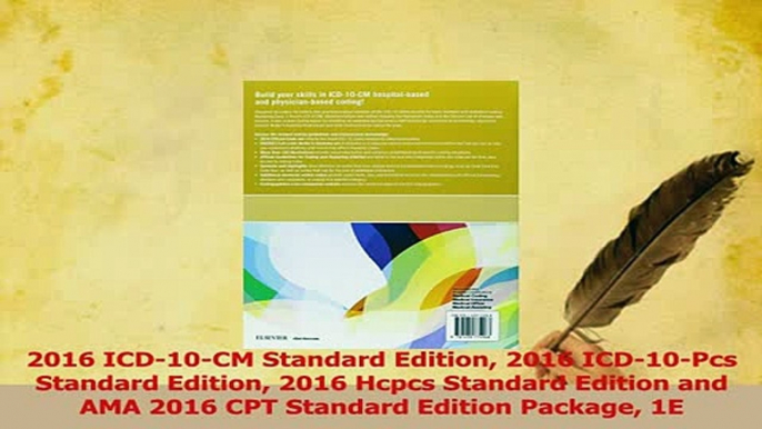 PDF  2016 ICD10CM Standard Edition 2016 ICD10Pcs Standard Edition 2016 Hcpcs Standard Read Full Ebook