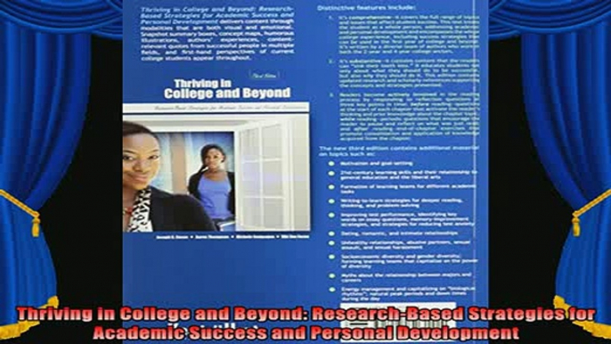 best book  Thriving in College and Beyond ResearchBased Strategies for Academic Success and