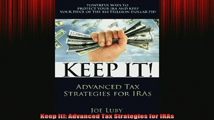 READ book  Keep It Advanced Tax Strategies for IRAs Free Online