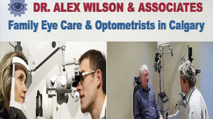 Family Eye Care & Optometrists in Calgary.