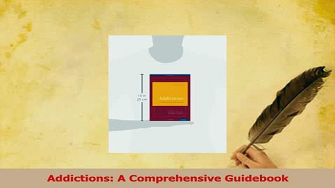 Read  Addictions A Comprehensive Guidebook PDF Online