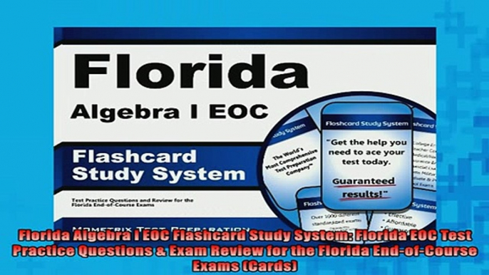 EBOOK ONLINE  Florida Algebra I EOC Flashcard Study System Florida EOC Test Practice Questions  Exam READ ONLINE