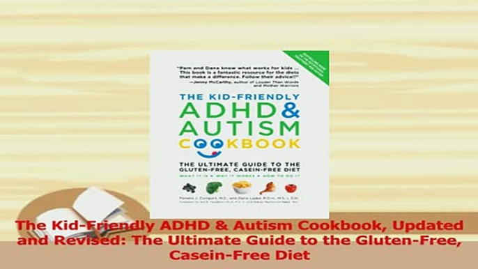 Read  The KidFriendly ADHD  Autism Cookbook Updated and Revised The Ultimate Guide to the Ebook Free