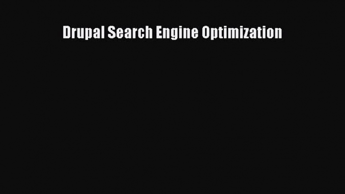 PDF Drupal Search Engine Optimization  EBook